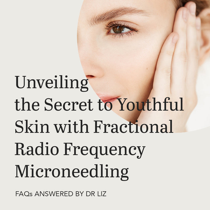 Fractional RF Microneedling | The Secret to Youthful, Radiant Skin
